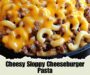 Cheesy Sloppy Cheeseburger Pasta – comfort food at its finest! 